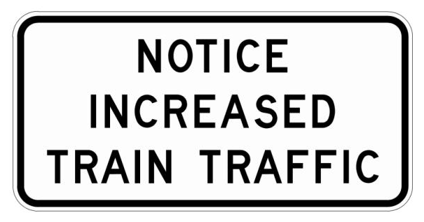 NOTICE INCREASED TRAIN TRAFFIC (NYR10-5) sign artwork
