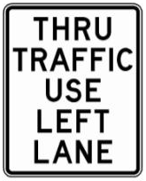 THRU TRAFFIC USE LEFT LANE (NYR3-33) sign artwork