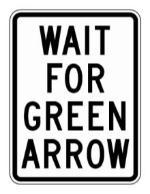 WAIT FOR GREEN ARROW (NYR3-41) sign artwork