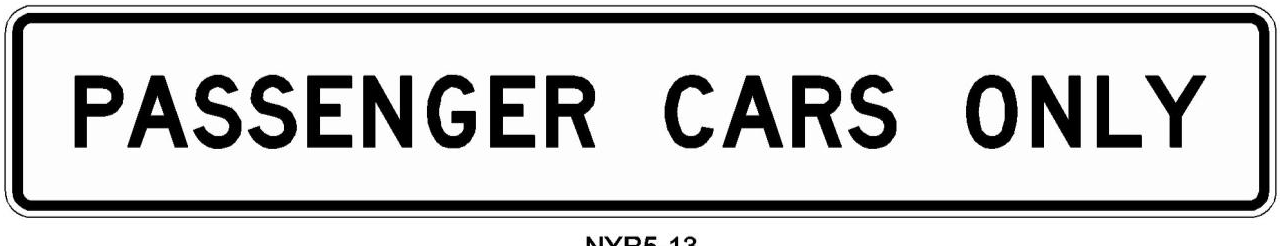 PASSENGER CARS ONLY (NYR5-13) sign artwork