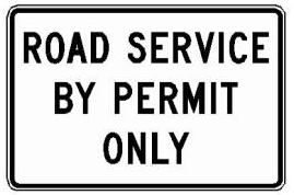 ROAD SERVICE BY PERMIT ONLY (NYR5-28) sign artwork