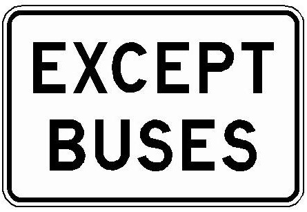 EXCEPT BUSES (NYR7-6P) sign artwork