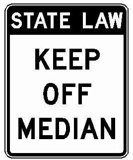 STATE LAW KEEP OFF MEDIAN (NYR9-1) sign artwork
