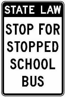 STATE LAW STOP FOR STOPPED SCHOOL BUS (NYR9-2) sign artwork