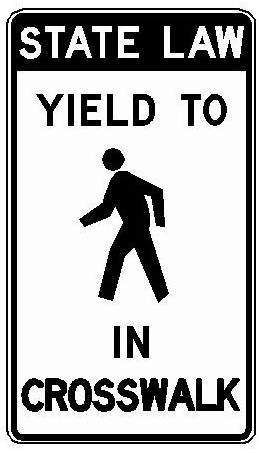 STATE LAW YIELD TO PEDESTRIAN IN CROSSWALK (NYR9-7) sign artwork